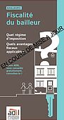 Fiscalité du bailleur : Quel régime d’imposition, Quels avantages fiscaux applicables (pdf - 724.3 Ko - nouvelle fenêtre)